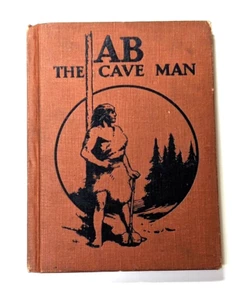 AB The Cave Man, William Lewis Nida 1919 A Flanagan Hardcover Illustrated - Picture 1 of 11