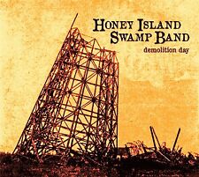 CD  Demolition Day Honey Island Swamp Band   Digipack (K24)