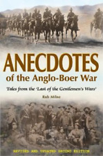Rob Milne Anecdotes of the Anglo-Boer War (Poche)