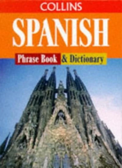 Collins Spanish Phrase Book and Dictionary - Image 1 of 1