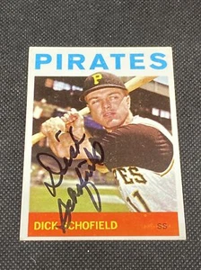 Dick Schofield Pirates Signed Auto Autographed 1964 Topps Card #284 ~ COA - Picture 1 of 6