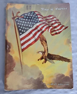 Flags of America - an Ideals Publications Hardcover (Vintage) - Imagen 1 de 7