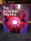 The Incredible Machine By Nat'l Geographic Society 1986