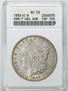 1892-O $1 Morgan Silver Dollar AU53 ANACS 2360070 Doubled Ear VAM-5 Top 100 - Picture 1 of 2