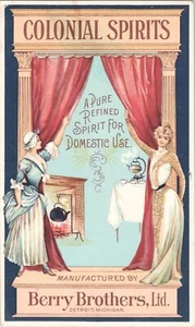 Antique Victorian Trade Card - COLONIAL SPIRITS - Berry Brothers, Ltd - Detroit - Picture 1 of 3