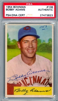 Bobby Adams Autographed Signed 1954 Bowman Card #108 Cincinnati Reds PSA/DNA - Image 1 of 2