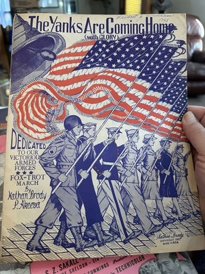 1945 Los Angeles WW2 Military Sheet Music THE YANKS ARE COMING HOME by Brody - Image 1 of 2