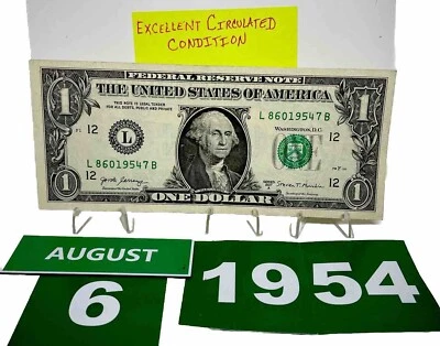 Birthday Dollar August 6 1954. Fancy Serial Number Near Uncirculated Note ! - Image 1 of 4