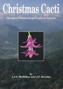 Christmas Cacti: Genus Schlumbergera and Its Hybrids (Succulent P - Picture 1 of 1
