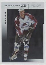 2003-04 In the Game-Used Signature Series Spring Expo /10 Rob Blake #7 HOF