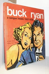 BUCK RYAN - A SANGUE FREDDO 1937-1938 - DI JACK MONK (Milano Libri Edizioni) - Picture 1 of 4
