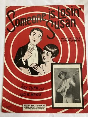 Partituras Someone Is Losin' Susan de Turk & Meyer 1926 Foto 1 de 4