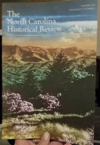 The North Carolina Historical Review Vol. XCV #1 Jan 2018 Underground Railroad - Picture 1 of 3