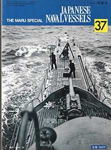 Maru Special No.37 IJN Japanese Naval Vessels Submarines Part 2 - Picture 1 of 2