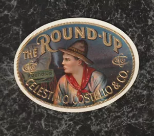 c1910 The Round-Up Zigarrenkiste ovales Etikett Celestino Costello & Co vergoldet 2,75x2 - Bild 1 von 2