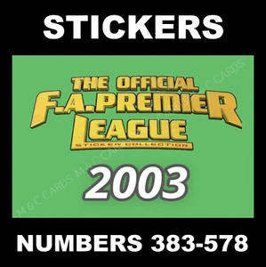Pegatinas de fútbol Merlin Premier League 2003 espalda verde #383 a 578 - Imagen 1 de 193