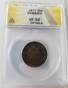 1877 P 25C Seated Liberty Quarter - 25₵ - Philadelphia Mint - ANACS VF 30 - Picture 1 of 4