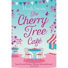 The Cherry Tree Cafe Cupcakes Crafting And Love   The   Paperback New Swain H