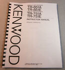 Kenwood Tr-851A/Tr-751A Instruction Manual, Card Stock Covers & 28 Lb Paper!