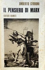 IL PENSIERO DI MARX ANTOLOGIA CURA UMBERTO CERRONI ORESTE MASSARI A. M. NASSISI - Picture 1 of 20