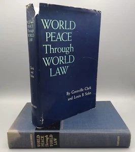 World Peace Through World Law by Grenville Clark and Louis B. Sohn 1958 1st Ed. - Imagen 1 de 18