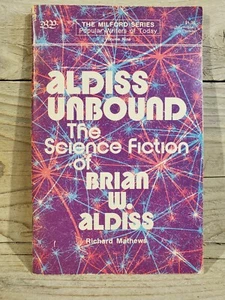 Richard Mathews - Aldiss Unbound: Science Fiction of Brian Aldiss (Borgo, 1974) - Picture 1 of 2