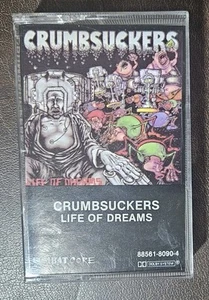 CRUMBSUCKERS Life Of Dreams ORIGINAL US PRESS CASSETTE Tested - Picture 1 of 7