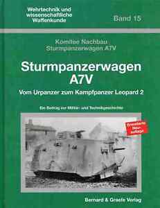 457375 Komitee Nachbau Sturmpanzerwagen - Sturmpanzerwagen A7V: Vom Urpanzer zum