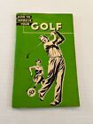 Jak poprawić swój golf z National Golf Foundation / 1960