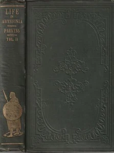 Life in Abyssinia: Being Notes Collected During Three Years Residence and - Imagen 1 de 2