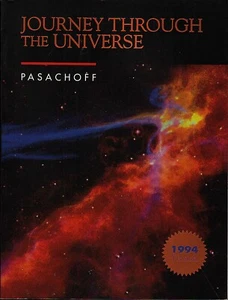 JOURNEY THROUGH THE UNIVERSE-Pasachoff-1994/ASTRONOMY/Like New/PB/Color Illustra - Imagen 1 de 5