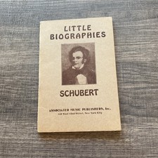 Shubert - William H Humiston -Little biographies-1928 Paperback - 
