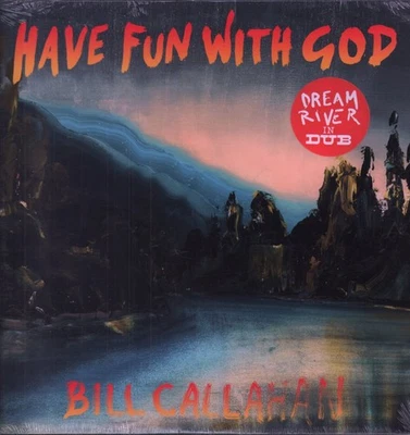 Bill Callahan Have Fun With God LP vinyl USA Drag City 2014 with info-stickered - Image 1 of 2