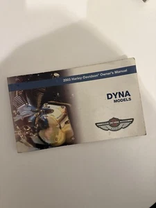 Harley Davidson 2003 100th Anniversary Dyna Models Owners Manual P/N 99467-03 - Picture 1 of 3