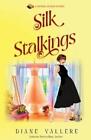 Diane Vallere Silk Stalkings (Paperback) Material Witness Mysteries