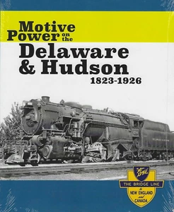 Motive Power on the DELAWARE & HUDSON, 1823-1926 - (BRAND NEW BOOK) - Picture 1 of 1
