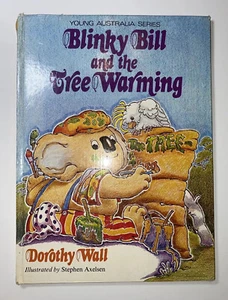 Blinky Bill and the Tree Warming by Dorothy Wall (Angus & Robertson, 1976) HC - Picture 1 of 12