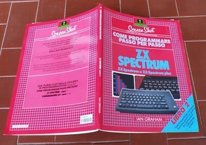 Ian Graham COME PROGRAMMARE passo per passo ZX SPECTRUM - LIBRO 2 Plus 1985 - Picture 1 of 1