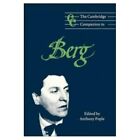 The Cambridge Companion To Berg   Paperback New Anthony Pople April 1997