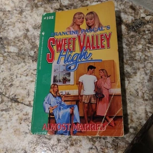 Almost Married #102 (Sweet Valley High) by Francine Pascal - Picture 1 of 3