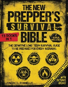 The New Prepper's Survival Bible: [..., Connelly, Josep - Picture 1 of 2