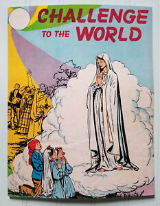 Challenge to the World The Story of Fatima ~ Catholic Comic Book~Francis McGrade
