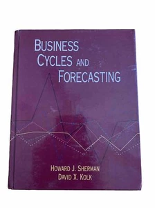 Business Cycles and Forecasting - Hardcover By Sherman, Howard J - VERY GOOD - Picture 1 of 5