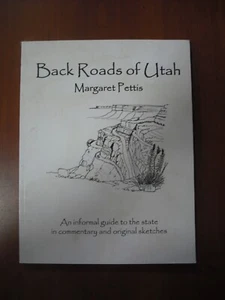 Back Roads of Utah Margaret Pettis tapa blanda 2021 - Imagen 1 de 3