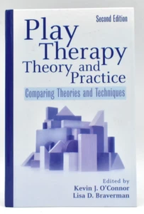 Play Therapy Theory and Practice : Comparing Theories and Techniques 2nd Edition - Picture 1 of 6