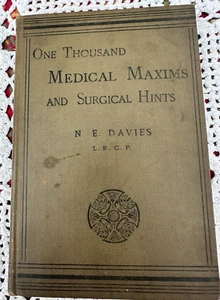 One Thousand Medical Maxims & Surgical Hints N Davies 1883 Vintage Hardback - Picture 1 of 12