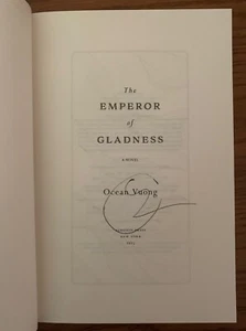 Emperor of Gladness Signed by Ocean Vuong First Edition First Printing - Picture 1 of 4