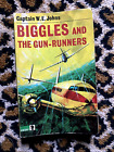 JOHNS, W. E. Captain Biggles and The Gun-Runners (1971 1. Auflage Ritterbuch)