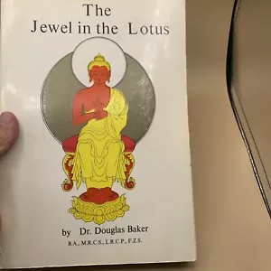 Vintage The Jewel In The Lotus By Douglas Baker Vol 1 Signed 1975 Rare - Picture 1 of 21