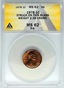 1978 Lincoln Penny Struck On a Thin Blank Wheigt 2.38 Grams & Rotated Die MS62  - Picture 1 of 6